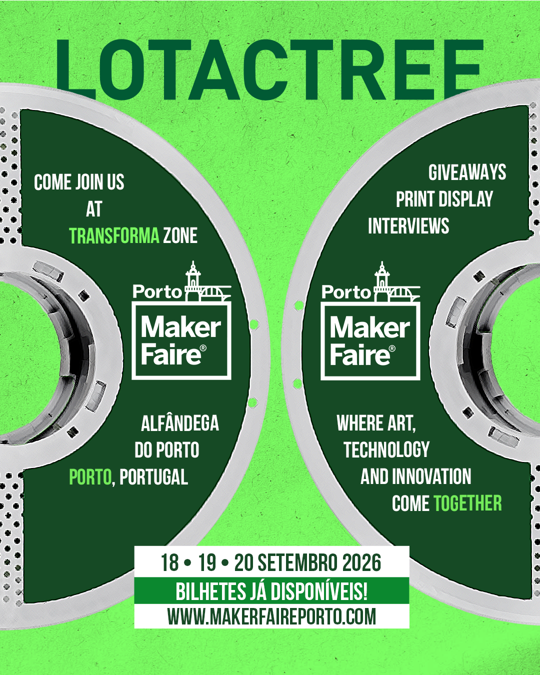 LOTACTREE MAKER FAIRE PORTO